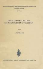 Die Begleitmyopathie bei neurogenen Atrophien