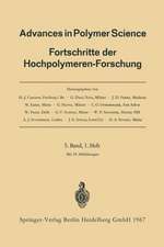 Advances in Polymer Science: Fortschritte der Hochpolymeren-Forschung