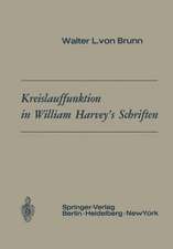 Kreislauffunktion in William Harvey’s Schriften