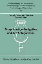 Morphinartige Analgetika und ihre Antagonisten: Chemie, Pharmakologie, Anwendung in der Anaesthesiologie und der Geburtshilfe