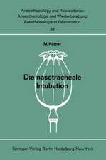 Die nasotracheale Intubation: Eine Studie über morphologische Voraussetzungen, Indikation, Technik und Komplikationen an Hand von 1500 eigenen, ausgewerteten Anwendungen