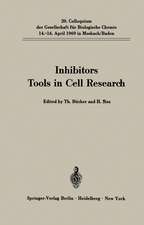 Inhibitors Tools in Cell Research: 20. Colloquium am 14.-16. April 1969