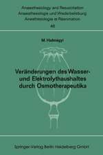 Veränderungen des Wasser- und Elektrolythaushaltes durch Osmotherapeutika