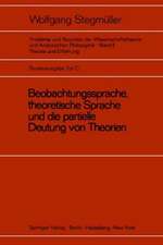 Beobachtungssprache, theoretische Sprache und die partielle Deutung von Theorien