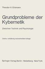 Grundprobleme der Kybernetik: Zwischen Technik und Psychologie