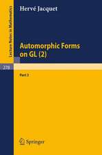 Automorphic Forms on GL (2): Part 2