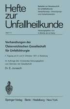 Verhandlungen der Österreichischen Gesellschaft für Unfallchirurgie: 7. Tagung am 8. und 9. Oktober 1971 in Salzburg