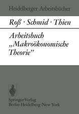 Arbeitsbuch „Makroökonomische Theorie”