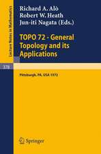 TOPO 72 - General Topology and its Applications: Second Pittsburgh International Conference, December 18-22, 1972