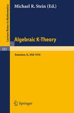 Algebraic K-Theory: Papers presented at the Conference held at Northwestern University, Evanston, January 12-16, 1976