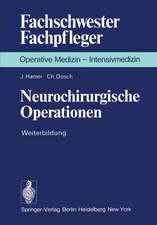 Neurochirurgische Operationen: Weiterbildung