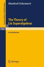 The Theory of Lie Superalgebras: An Introduction