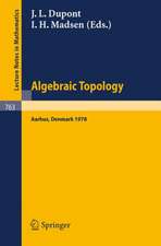 Algebraic Topology, Aarhus 1978: Proceedings of a Symposium held at Aarhus, Denmark, August 7-12, 1978