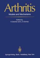 Arthritis: Models and Mechanisms