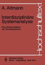 Interdisziplinäre Systemanalyse: Eine Strukturalgebra der Bonddiagramme