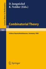 Combinatorial Theory: Proceedings of a Conference Held at Schloss Rauischholzhausen, May 6-9, 1982