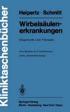 Wirbelsäulenerkrankungen: Diagnostik und Therapie