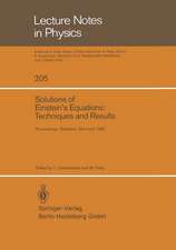 Solutions of Einstein’s Equations: Techniques and Results: Proceedings of the International Seminar on Exact Solutions of Einstein’s Equations Held in Retzbach, Germany, November 14–18, 1983