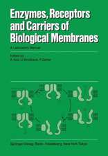 Enzymes, Receptors, and Carriers of Biological Membranes: A Laboratory Manual