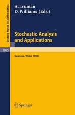 Stochastic Analysis and Applications: Proceedings of the International Conference held in Swansea, April 11-15, 1983