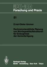 Rechnerunterstützte Planung von Montageablaufstrukturen für Erzeugnisse der Serienfertigung