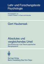 Absolutes und vergleichendes Urteil: Eine Einführung in die Theorie psychischer Bezugssysteme