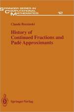 History of Continued Fractions and Padé Approximants