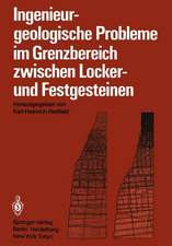 Ingenieurgeologische Probleme im Grenzbereich zwischen Locker- und Festgesteinen