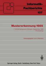 Mustererkennung 1985: 7. DAGM-Symposium Erlangen, 24.–26. September 1985 Proceedings