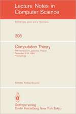 Computation Theory: Fifth Symposium, Zaborow, Poland, December 3-8, 1984 Proceedings