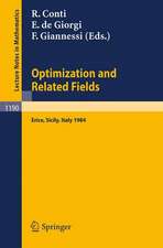 Optimization and Related Fields: Proceedings of the G. Stampacchia International School of Mathematics, held at Erice, Sicily, September 17-30, 1984