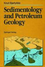 Sedimentology and Petroleum Geology