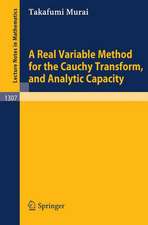 A Real Variable Method for the Cauchy Transform, and Analytic Capacity