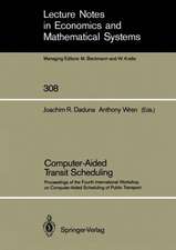 Computer-Aided Transit Scheduling: Proceedings of the Fourth International Workshop on Computer-Aided Scheduling of Public Transport