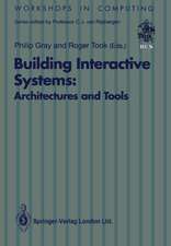 Building Interactive Systems: Architectures and Tools