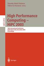 High Performance Computing -- HiPC 2003: 10th International Conference, Hyderabad, India, December 17-20, 2003, Proceedings