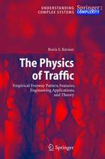 The Physics of Traffic: Empirical Freeway Pattern Features, Engineering Applications, and Theory