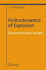 Hydrodynamics of Explosion: Experiments and Models