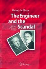 The Engineer and the Scandal: A Piece of Science History