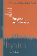 Progress in Turbulence