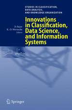 Innovations in Classification, Data Science, and Information Systems: Proceedings of the 27th Annual Conference of the Gesellschaft für Klassifikation e.V., Brandenburg University of Technology, Cottbus, March 12-14, 2003