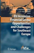 EU Accession - Financial Sector Opportunities and Challenges for Southeast Europe