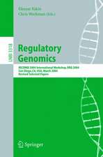 Regulatory Genomics: RECOMB 2004 International Workshop, RRG 2004, San Diego, CA, USA, March 26-27, 2004, Revised Selected Papers