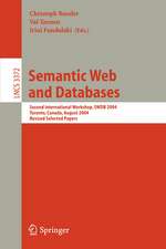 Semantic Web and Databases: Second International Workshop, SWDB 2004, Toronto, Canada, August 29-30, 2004, Revised Selected Papers