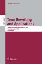 Term Rewriting and Applications: 16th International Conference, RTA 2005, Nara, Japan, April 19-21, 2005, Proceedings