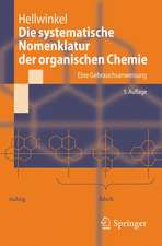 Die systematische Nomenklatur der organischen Chemie: Eine Gebrauchsanweisung