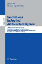 Innovations in Applied Artificial Intelligence: 18th International Conference on Industrial and Engineering Applications of Artificial Intelligence and Expert Systems, IEA/AIE 2005, Bari, Italy, June 22-24, 2005, Proceedings