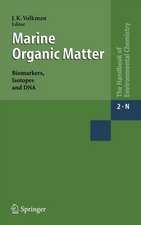 Marine Organic Matter: Biomarkers, Isotopes and DNA