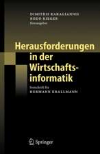 Herausforderungen in der Wirtschaftsinformatik: Festschrift für Hermann Krallmann