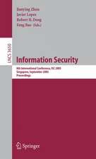 Information Security: 8th International Conference, ISC 2005, Singapore, September 20-23, 2005, Proceedings